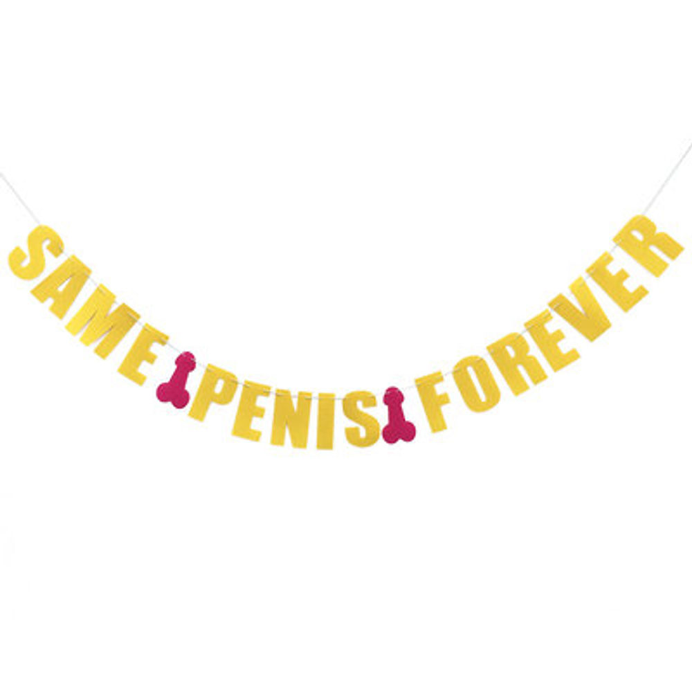 Same Penis Forever Banner